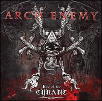 Rise of the Tyrant von Arch Enemy