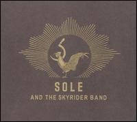 Sole and the Skyrider Band von Solé