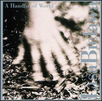Lisa Bielawa: A Handful of World von Lisa Bielawa