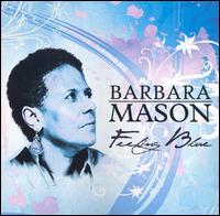 Feeling Blue von Barbara Mason