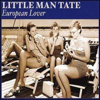 European Lover von Little Man Tate