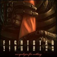 We Apologise for Nothing von Fightstar