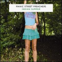 Indian Summer, Pt. 2 von Manic Street Preachers