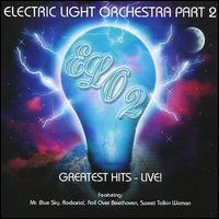 Greatest Hits Live, Vol. 2 von Electric Light Orchestra
