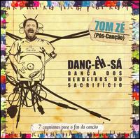 Danc-Eh-Sa von Tom Zé