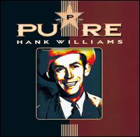 Pure von Hank Williams