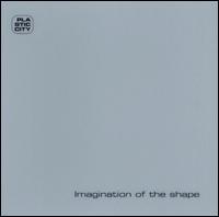 Imagination of the Shape von Various Artists