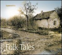 Folk Tales von Eastern Bloc