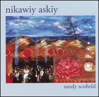 Nikawiy Askiy von Sandy Scofield