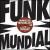 Funk Mundial #5 von Makossa & Megablast