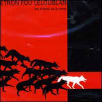 Sillons de la Terre von Etron Fou Leloublan