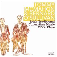 Irish Traditional Concertina Music of Co. Clare von Tommy McMahon
