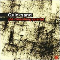 Quicksand von Joe Rosenberg