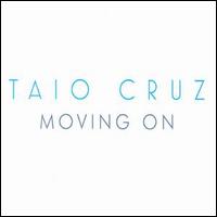 Moving On von Taio Cruz
