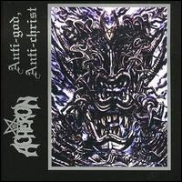 Anti God, Anti Christ von Acheron