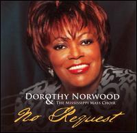 No Request von Dorothy Norwood