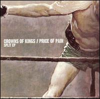 Crowns of Thorns/Price of Pain [Split CD] von Crowns of Thorns/Price of Pain