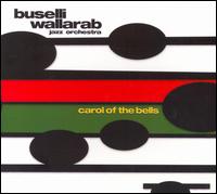 Carol of the Bells von Buselli Wallarab Jazz Orchestra