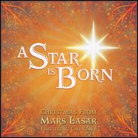 Star Is Born von Mars Lasar