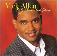 Baby Come Back Home von Vick Allen