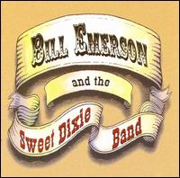 Bill Emerson and the Sweet Dixie Band von Bill Emerson
