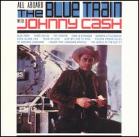 All Aboard the Blue Train von Johnny Cash