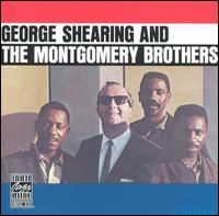 George Shearing and the Montgomery Brothers von George Shearing