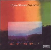 Synthesis von The Cryan' Shames