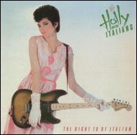 Right to Be Italian von Holly & the Italians