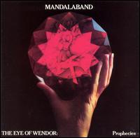 Eye of Wendor von Mandalaband