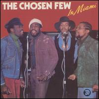 Chosen Few in Miami von Chosen Few