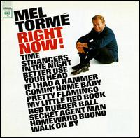 Right Now! von Mel Tormé