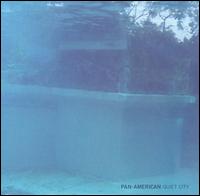 Quiet City von Pan American