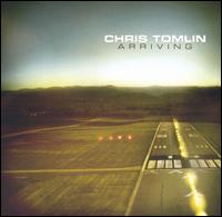 Arriving von Chris Tomlin