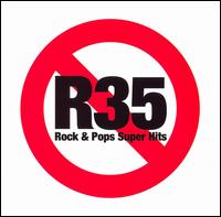 R35: Rock & Pops Super Hits von Various Artists