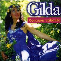 Corazon Valiente von Gilda