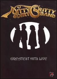 Greatest Hits Live [DVD] von The Nitty Gritty Dirt Band