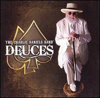 Deuces von Charlie Daniels