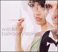 Ballroom Stories von Waldeck