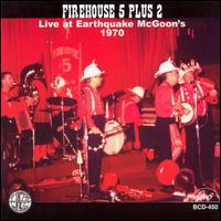 Live at Earthquake McGoon's 1970 von Firehouse Five Plus Two