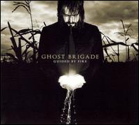 Guided by Fire von Ghost Brigade