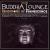 Buddha Lounge Renditions of Evanescence von The Buddha Lounge Ensemble