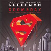 Superman: Doomsday [Original Soundtrack] von Robert J. Kral