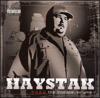 B.O.S.S.: The Mixtape, Vol. 1 von Haystak