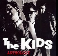 Anthology von The Kids