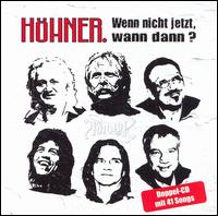 Wenn Nicht Jetzt, Wann Dann? von Höhner