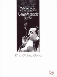 King of Jazz Guitar von Django Reinhardt