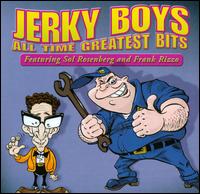 All Time Greatest Bits von The Jerky Boys