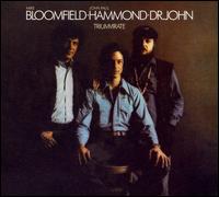 Triumvirate von Michael Bloomfield