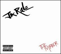 Mirror von Ja Rule